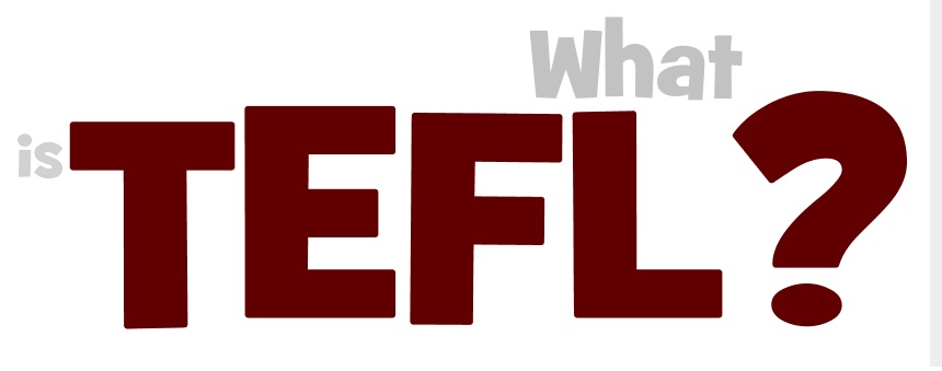 What is TEFL?