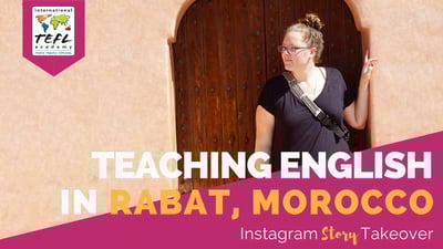 Day in the Life Teaching English in Rabat, Morocco with Miranda Schoonover