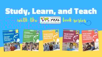 International TEFL Academy Textbook Series