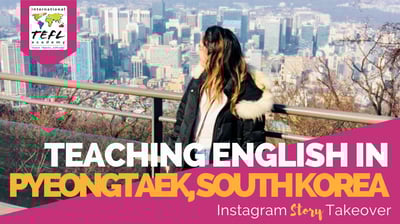 Day in the Life Teaching English in Pyeongtaek, South Korea with Michaela Cricchio