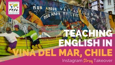 Day in the Life Teaching English in Vina Del Mar, Chile with Scott Mistler-Ferguson