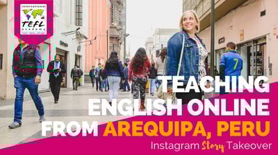 Day in the Life Teaching English Online from Arequipa, Peru During COVID-19 with Emily Hollister