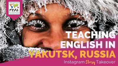 Day in the Life Teaching English in Yakutsk, Russia with Kristine Bolt