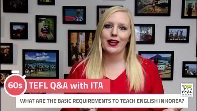 What are the Requirements to Teach English in Korea? - TEFL Q&A with ITA