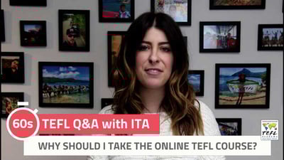 Why Should I Take the Online TEFL Course? - TEFL Q&A with ITA