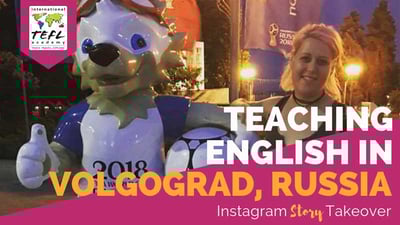 Day in the Life Teaching English at a Summer Camp in Volgograd, Russia with Michelle Lunsky