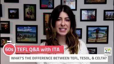 What's The Difference Between TEFL, TESOL, CELTA? - TEFL Q&A with ITA