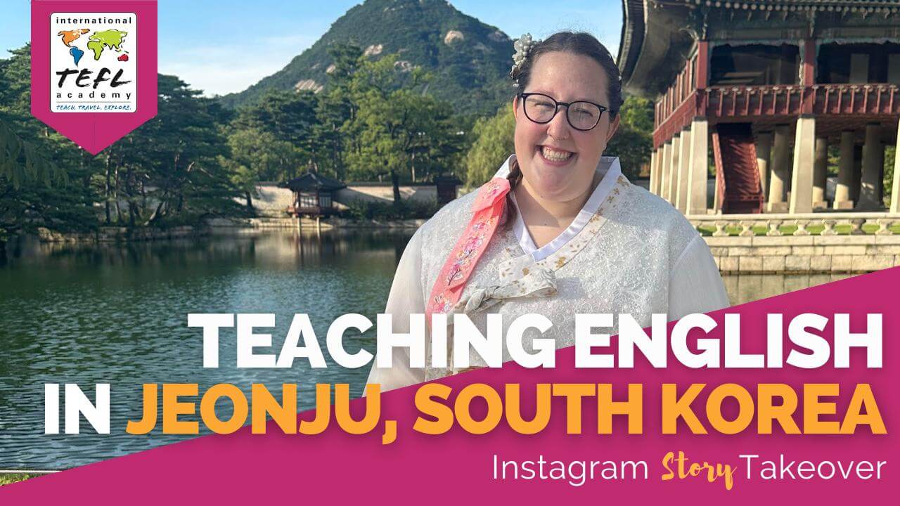 Day in the Life Teaching English in Jeonju, South Korea with Ilsa Strough