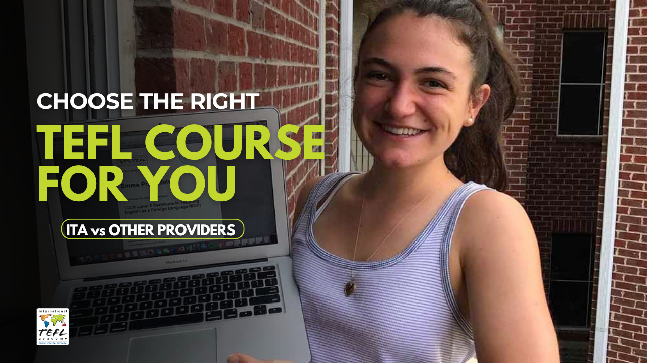How to Choose the Best TEFL Course for You