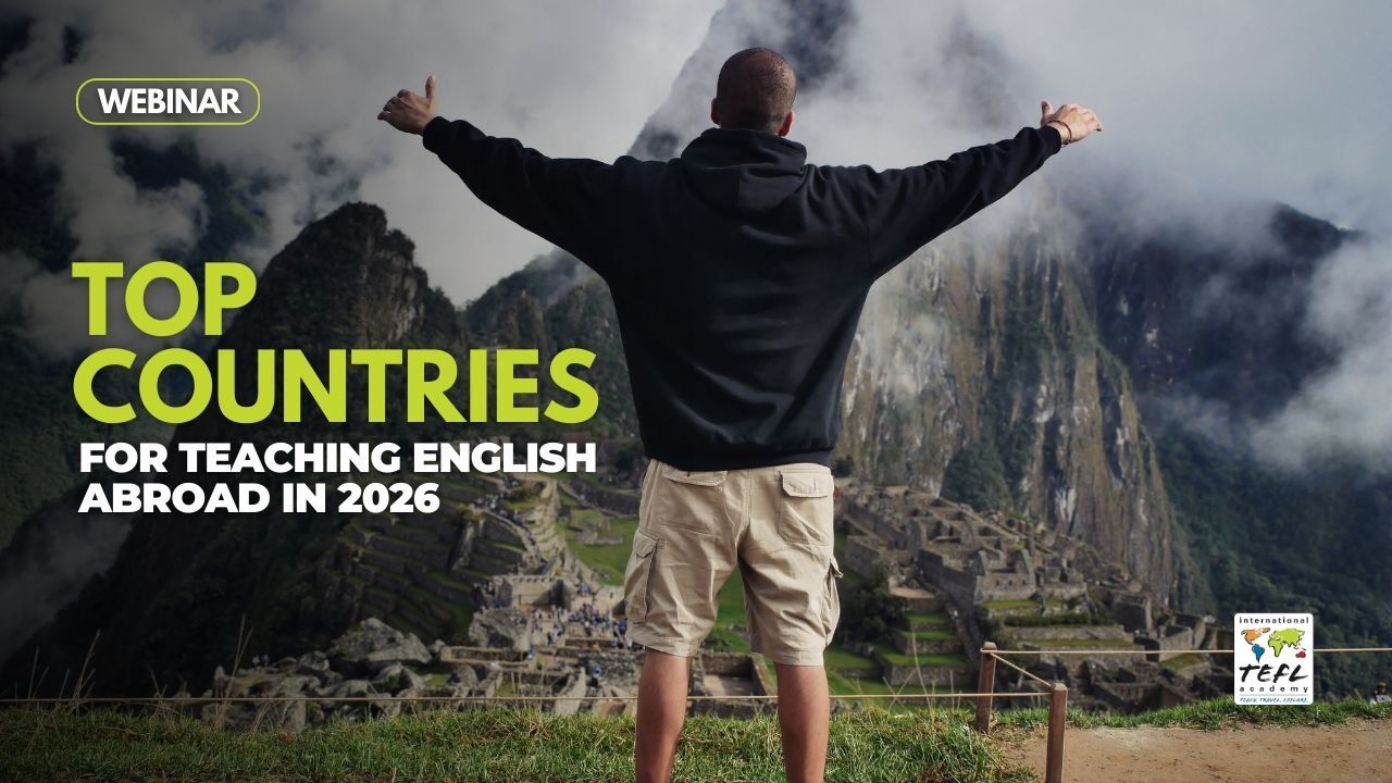 Top Countries for Teaching English Abroad in 2026: Everything You Need to Know